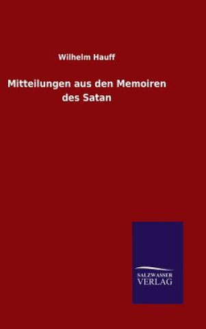 Kniha Mitteilungen aus den Memoiren des Satan Wilhelm Hauff