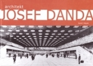 Libro Architekt Josef Danda Karel Hájek