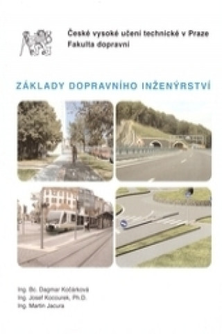 Kniha Základy dopravního inženýrství Dagmar Kočárková
