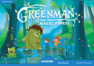 Carte Greenman and the Magic Forest Starter Big Book Sarah McConnell