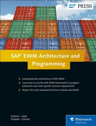 Könyv SAP EWM Architecture and Programming Peter Zoellner