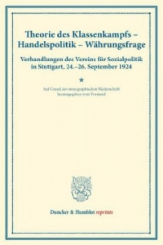 Книга Theorie des Klassenkampfs - Handelspolitik - Währungsfrage. 