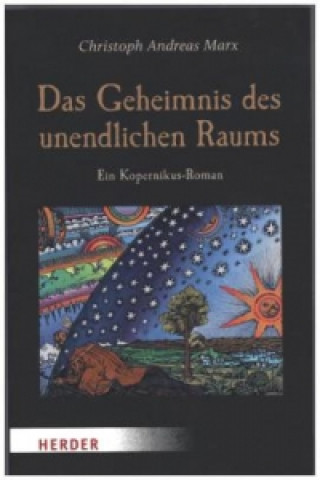 Kniha Das Geheimnis des unendlichen Raums Christoph Andreas Marx