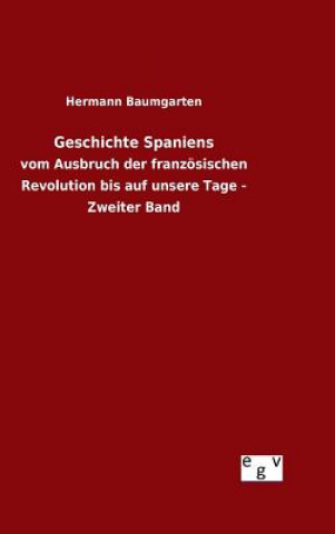 Książka Geschichte Spaniens Hermann Baumgarten