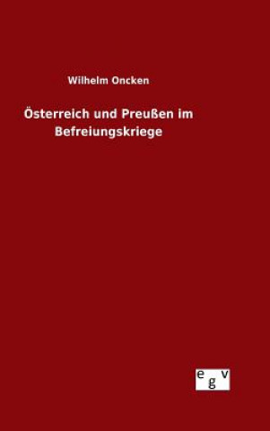 Book OEsterreich und Preussen im Befreiungskriege Wilhelm Oncken