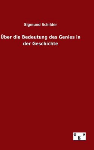 Książka UEber die Bedeutung des Genies in der Geschichte Sigmund Schilder