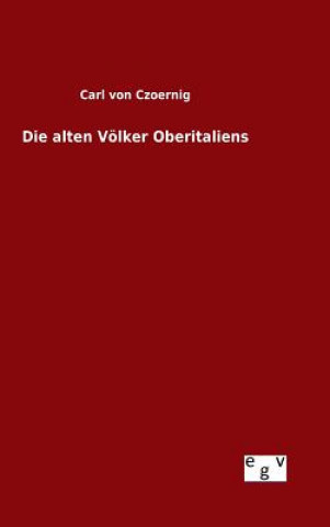 Könyv alten Voelker Oberitaliens Carl Von Czoernig