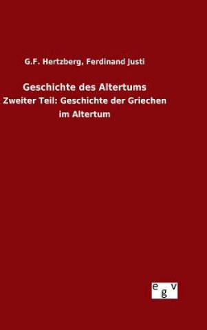 Knjiga Geschichte des Altertums G F Justi Ferdinand Hertzberg