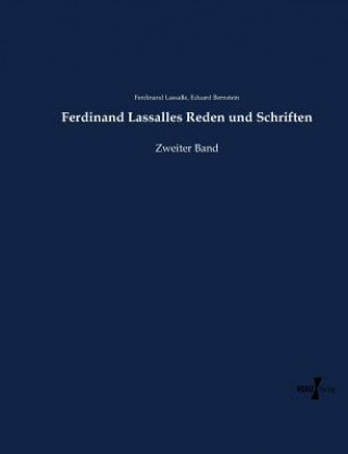 Könyv Ferdinand Lassalles Reden und Schriften Eduard Bernstein