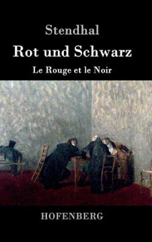 Livre Rot und Schwarz Stendhal