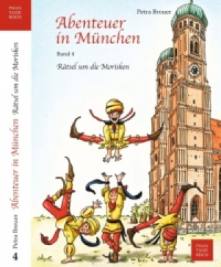 Carte Abenteuer in München - Rätsel um die Morisken Petra Breuer