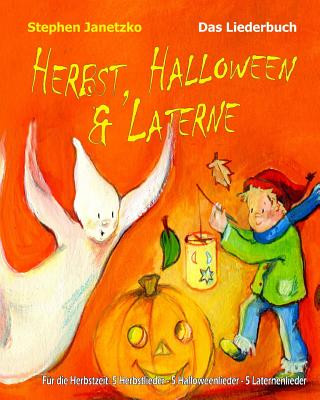 Kniha Herbst, Halloween & Laterne Stephen Janetzko