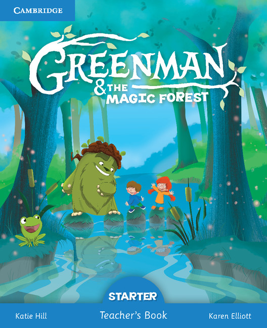 Carte Greenman and the Magic Forest Starter Teacher's Book Katie Hill