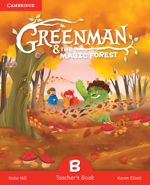 Carte Greenman and the Magic Forest B Teacher's Book Katie Hill