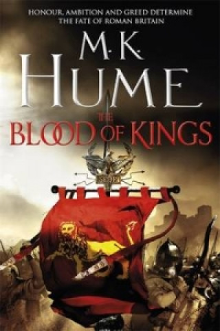 Book Blood of Kings (Tintagel Book I) M K Hume