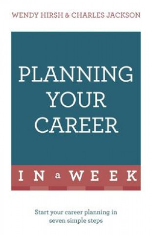 Livre Planning Your Career In A Week Charles Jackson