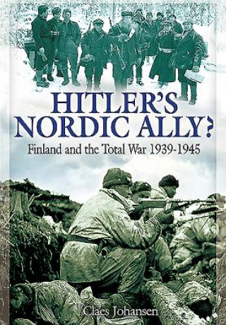 Kniha Hitler's Nordic Ally? Claes Johansen