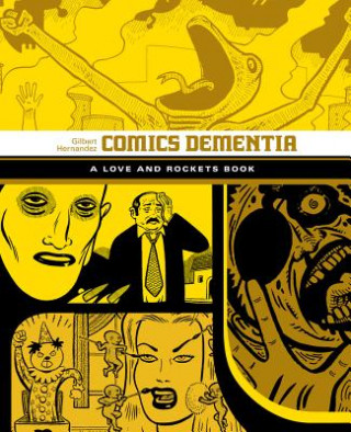 Könyv Comics Dementia Gilbert Hernandez