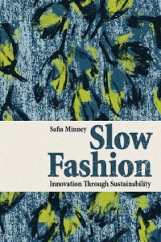 Книга Slow Fashion Safia Minney