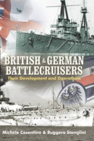 Книга British and German Battlecruisers Michele Cosentino