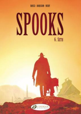 Kniha Spooks Vol. 6: Seth X Dorison