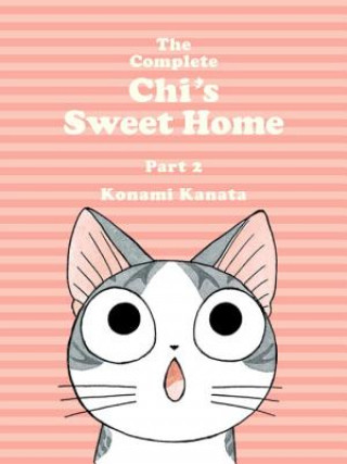 Knjiga Complete Chi's Sweet Home Vol. 2 Konami Kanata