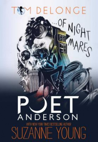 Book Poet Anderson ... Of Nightmares Tom DeLonge