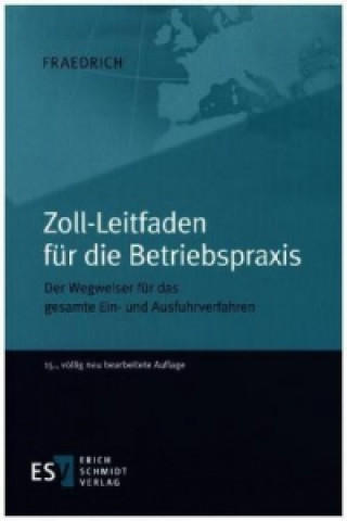 Kniha Zoll-Leitfaden für die Betriebspraxis Dieter Fraedrich
