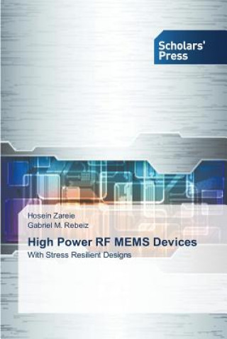 Kniha High Power RF MEMS Devices Zareie Hosein