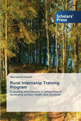 Könyv Rural Internship Training Program Khapre Meenakshi