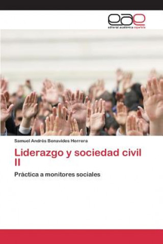 Könyv Liderazgo y sociedad civil II Benavides Herrera Samuel Andres