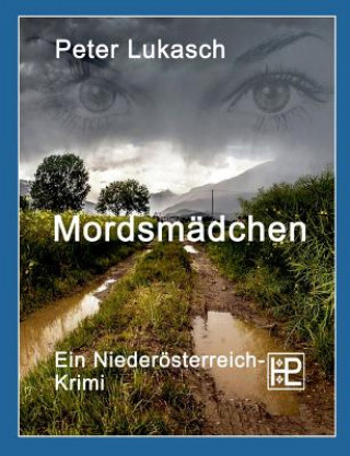 Kniha Mordsmadchen Peter Lukasch