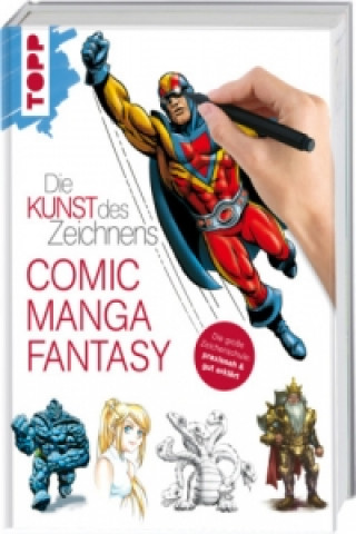 Könyv Die Kunst des Zeichnens - Comic, Manga, Fantasy frechverlag