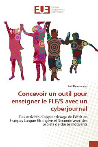 Libro Concevoir Un Outil Pour Enseigner Le Fle/S Avec Un Cyberjournal Fleuranceau-J