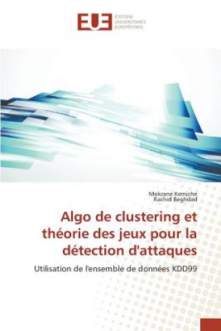 Книга Algo de Clustering Et Theorie Des Jeux Pour La Detection d'Attaques 