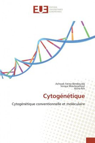Buch Cytogenetique Soraya Moulessehoul