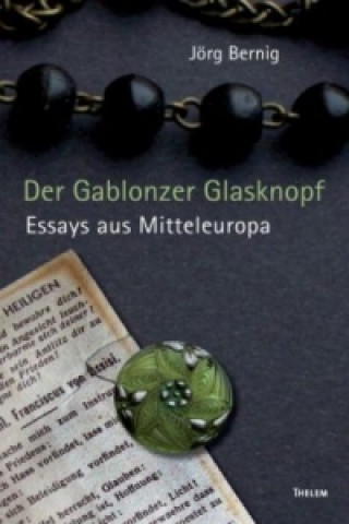 Carte Der Gablonzer Glasknopf Jörg Berning