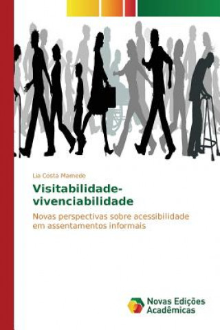 Book Visitabilidade-vivenciabilidade Costa Mamede Lia