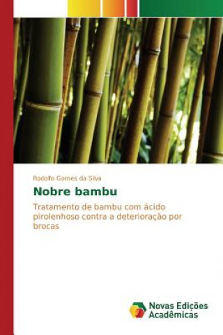 Könyv Nobre bambu Gomes Da Silva Rodolfo