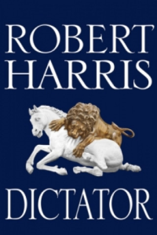 Книга Dictator Robert Harris