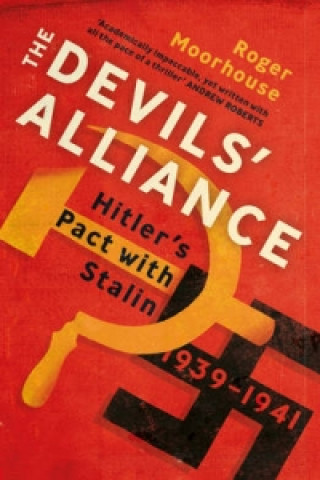 Könyv Devils' Alliance Roger Moorhouse