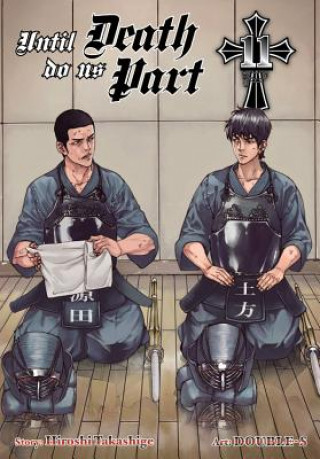 Knjiga Until Death Do Us Part, Vol. 11 Hiroshi Takashige