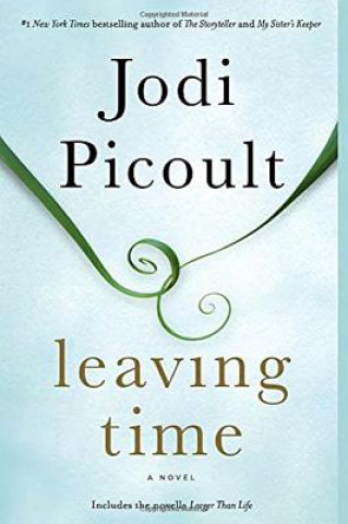 Knjiga Leaving Time (with Bonus Novella Larger Than Life) Jodi Picoult