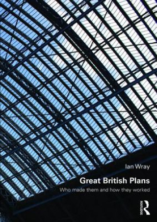 Könyv Great British Plans Ian Wray