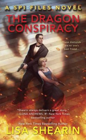 Kniha Dragon Conspiracy Lisa Shearin