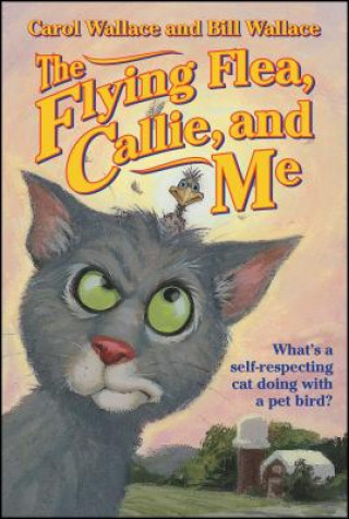 Livre Flying Flea, Callie and Me Carol Wallace