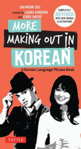 Книга More Making Out in Korean Ghi-woon Seo