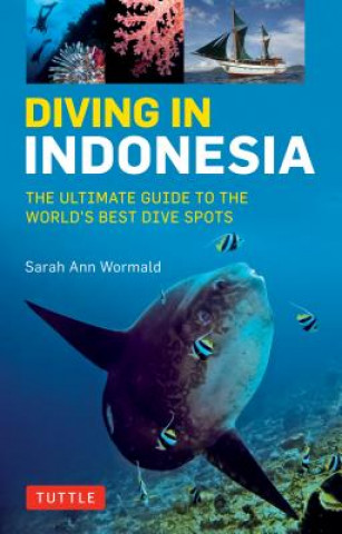 Könyv Diving in Indonesia Sarah Ann Wormald