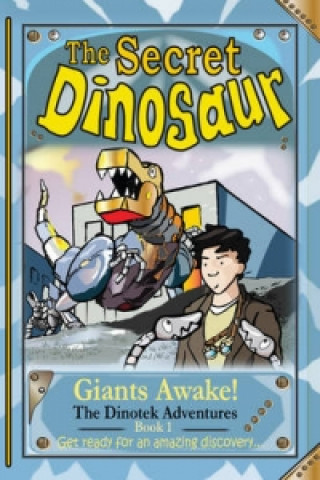 Könyv Dinoteks, Secret Dinosaurs N. S. Blackman