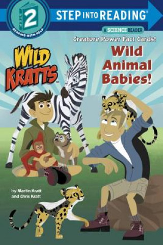 Книга Wild Animal Babies! (Wild Kratts) Chris Kratt
